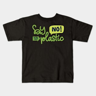 Say No To Plasic Kids T-Shirt